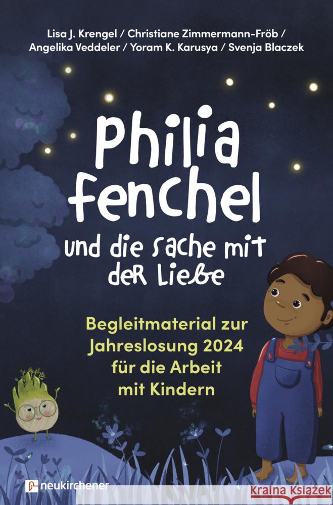 Philia Fenchel und die Sache mit der Liebe Krengel, Lisa J., Zimmermann-Fröb, Christiane, Veddeler, Angelika 9783761569856