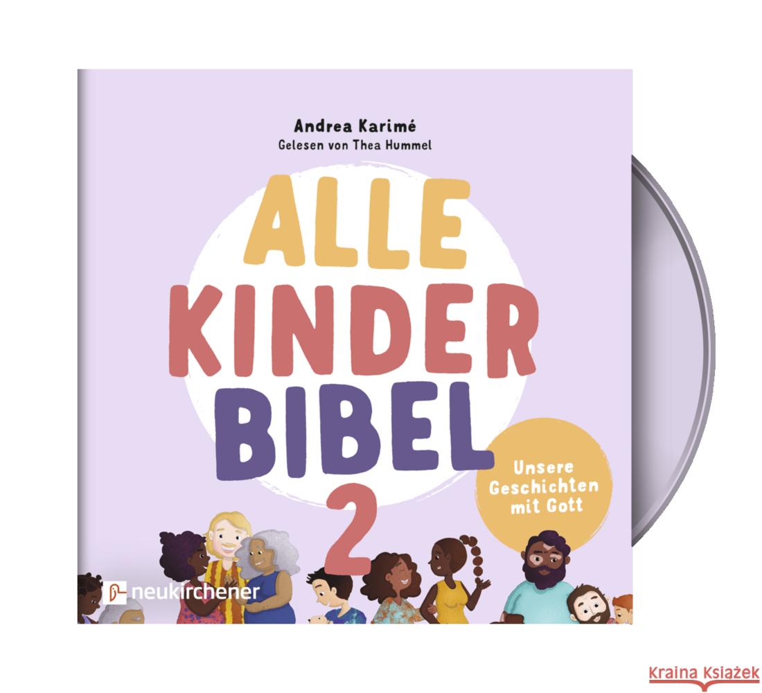 Alle-Kinder-Bibel 2, 1 Audio-CD, MP3 Karimé, Andrea 9783761570548