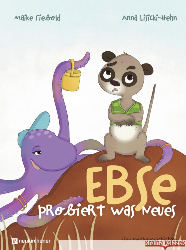 Ebse probiert was Neues Siebold, Maike 9783761570593