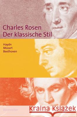 Der klassische Stil, Haydn, Mozart, Beethoven Rosen, Charles   9783761812358