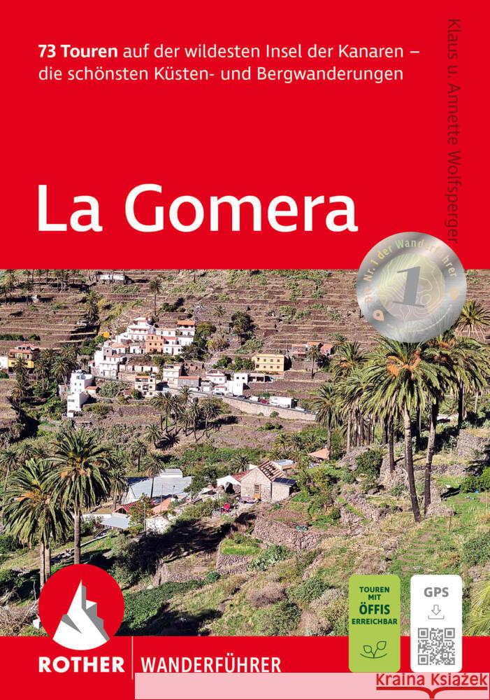 La Gomera Wolfsperger, Klaus, Wolfsperger, Annette 9783763314010 Bergverlag Rother