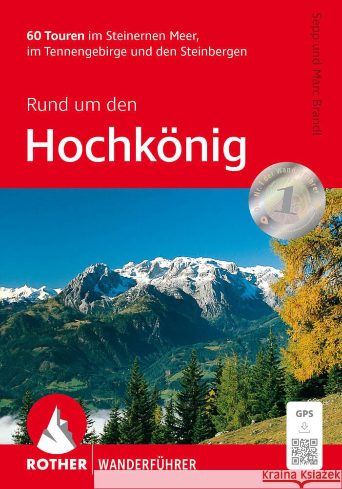 Rund um den Hochkönig Brandl, Sepp, Brandl, Marc 9783763314188 Bergverlag Rother