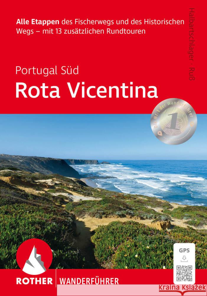 Portugal Süd: Rota Vicentina Halbartschlager, Franz, Ruß, Gerhard 9783763314621 Bergverlag Rother