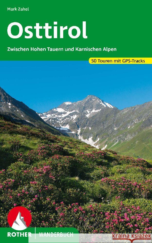 Osttirol Zahel, Mark 9783763333875 Bergverlag Rother