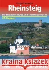 Rother Wanderführer Rheinsteig - RheinBurgenWeg : Mit GPS-Daten Plogmann, Jürgen   9783763343546 Bergverlag Rother