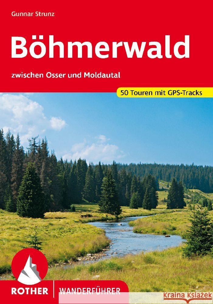 Böhmerwald Strunz, Gunnar 9783763346462