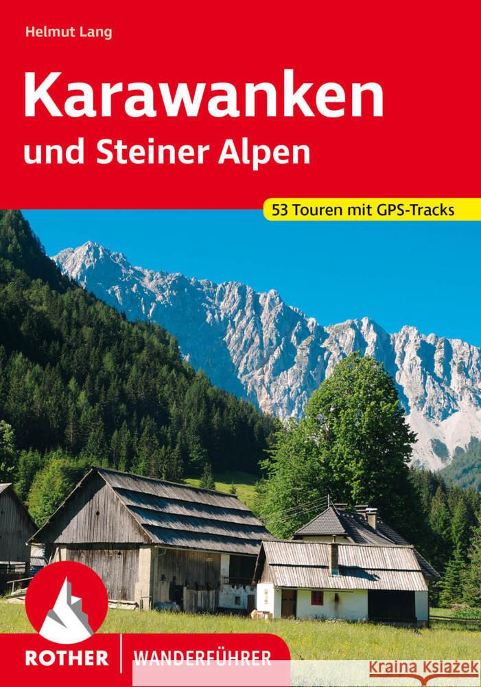 Karawanken und Steiner Alpen Lang, Helmut 9783763346615 Bergverlag Rother