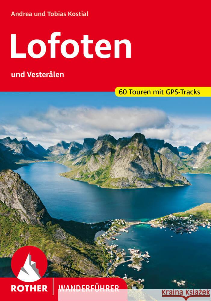 Lofoten Kostial, Andrea, Kostial, Tobias 9783763346875 Bergverlag Rother