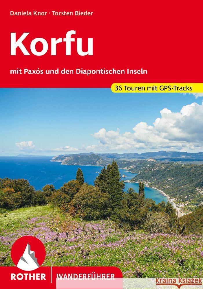 Korfu Knor, Daniela, Bieder, Torsten 9783763347315 Bergverlag Rother