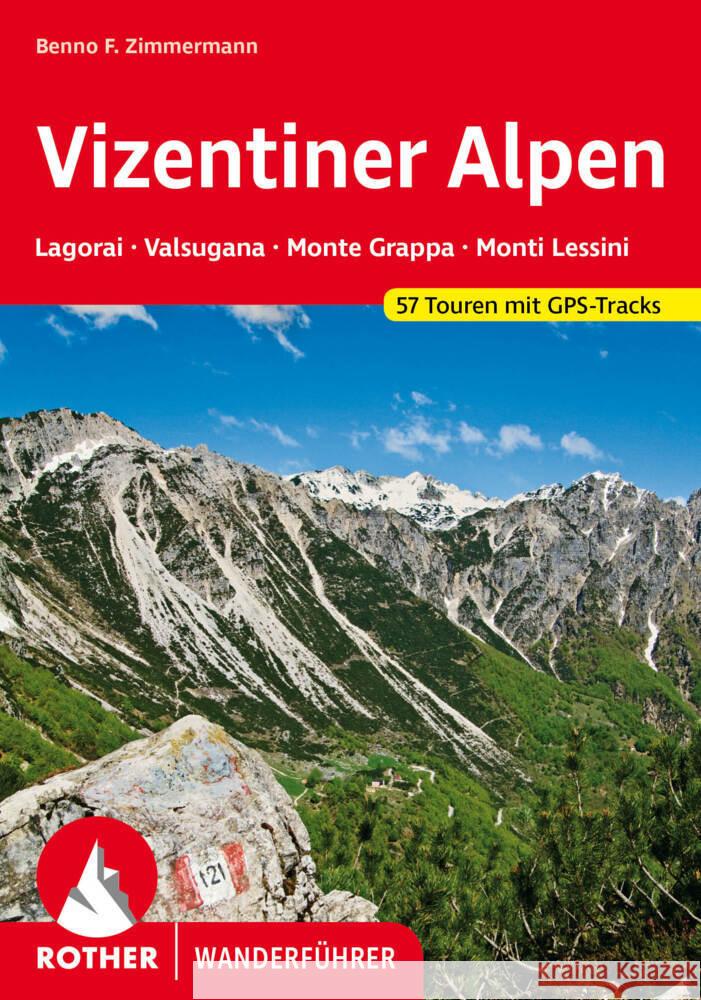 Vizentiner Alpen Zimmermann, Benno F. 9783763347339