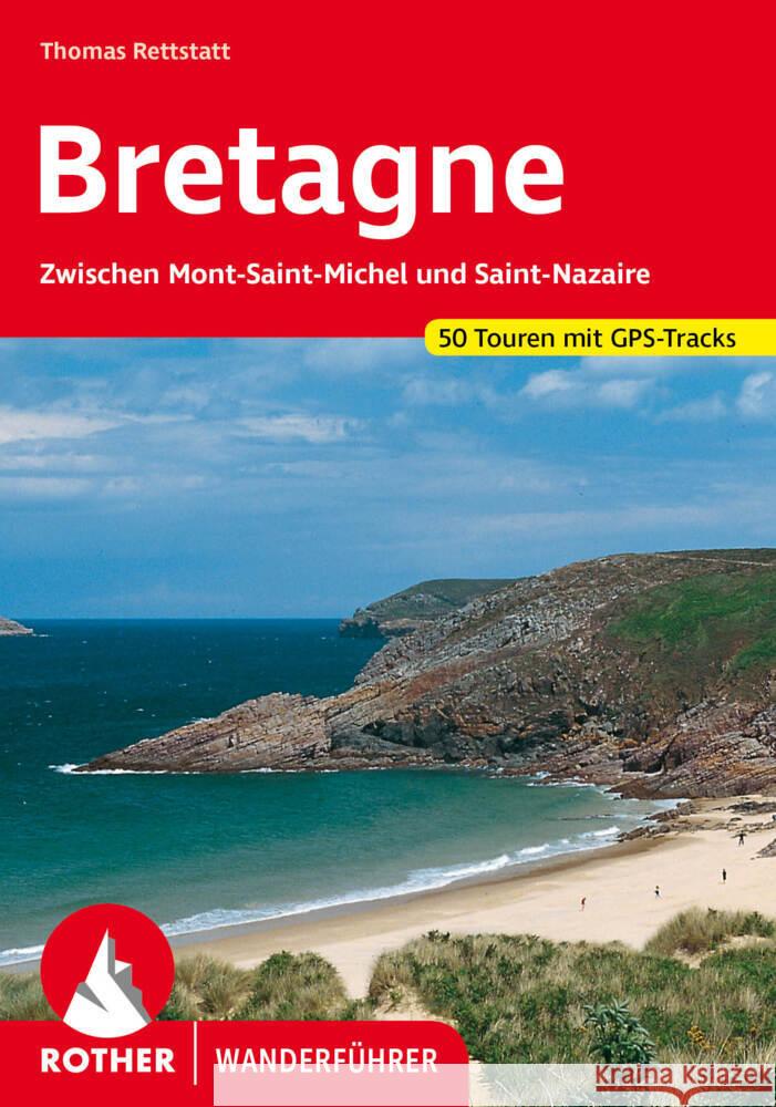 Bretagne Rettstatt, Thomas 9783763347667 Bergverlag Rother