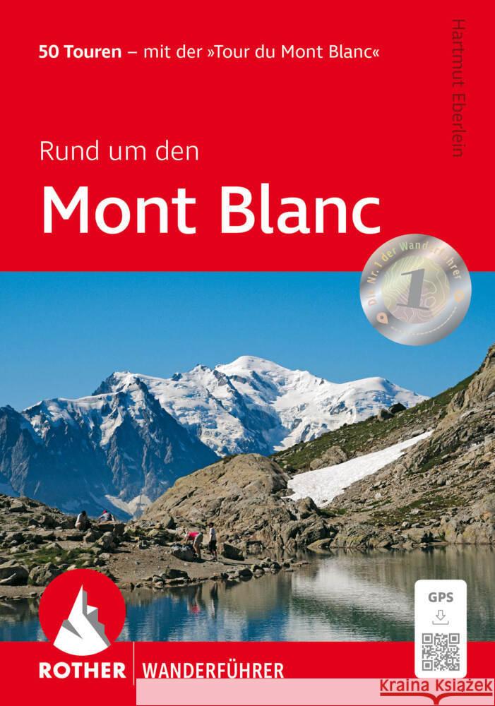 Rund um den Mont Blanc Eberlein, Hartmut 9783763347735