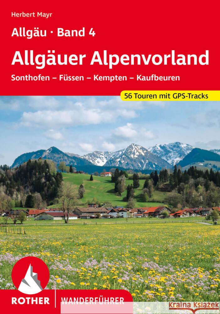 Allgäu Band 4 - Allgäuer Alpenvorland Mayr, Herbert 9783763347933