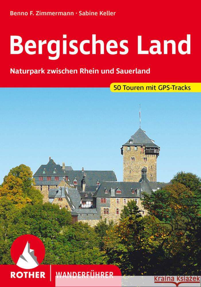 Bergisches Land Keller, Sabine, Zimmermann, Benno 9783763347940