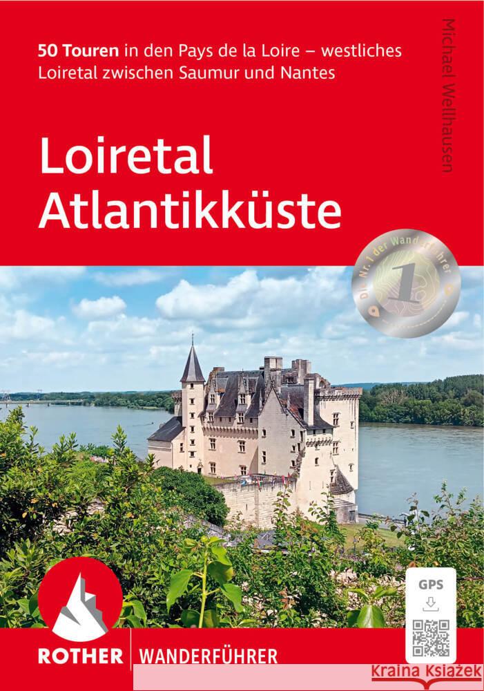 Loiretal - Atlantikküste Wellhausen, Michael 9783763348893