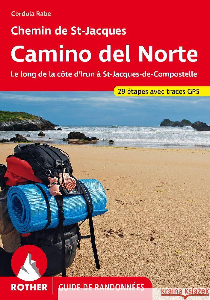 Chemin de St-Jacques - Camino del Norte (Rother Guide de randonnées) Rabe, Cordula 9783763349746