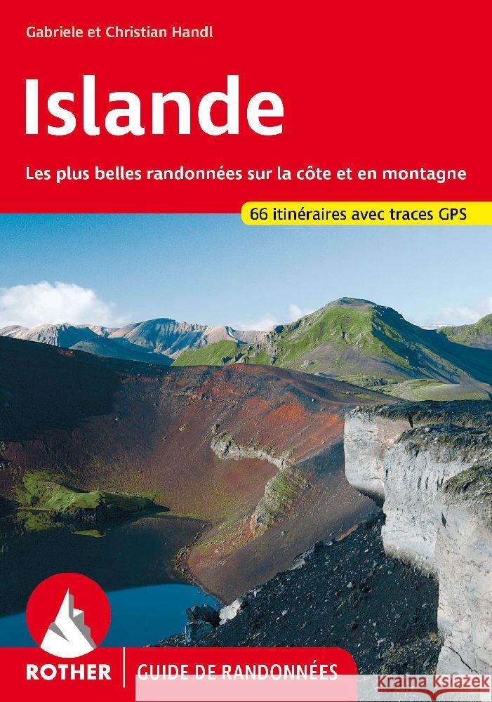 Islande (Guide de randonnées) Handl, Gabriele, Handl, Christian 9783763349869 Bergverlag Rother