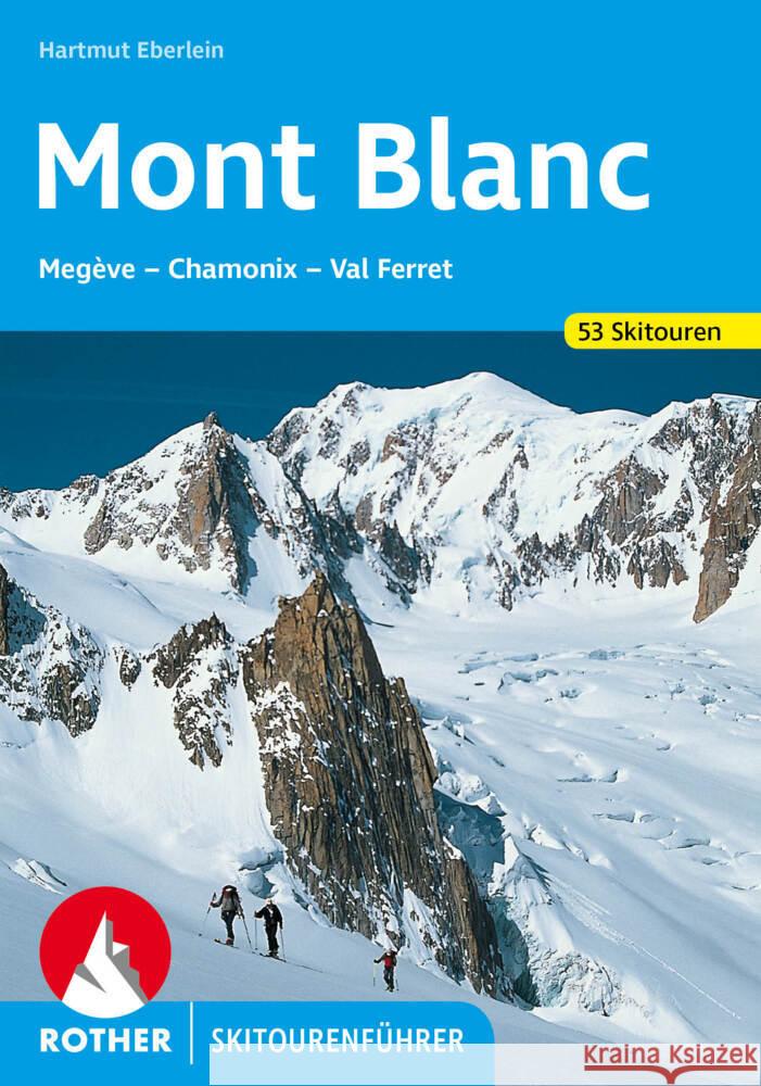 Mont Blanc Eberlein, Hartmut 9783763359370