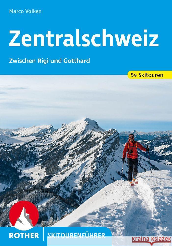 Zentralschweiz Volken, Marco 9783763359387 Bergverlag Rother