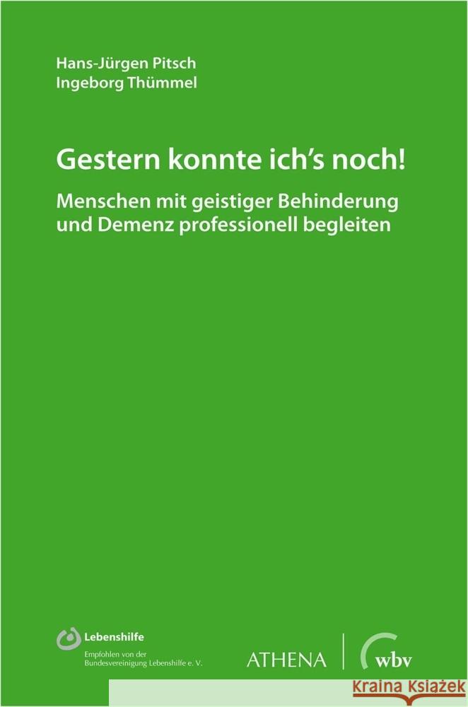 Gestern konnte ich's noch! Pitsch, Hans-Jürgen; Thümmel, Ingeborg 9783763961245