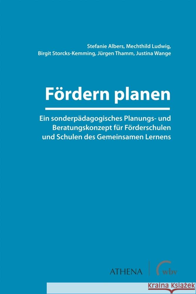 Fördern planen Albers, Stefanie, Ludwig, Mechthild, Storcks-Kemming, Birgit 9783763973453 Athena bei wbv