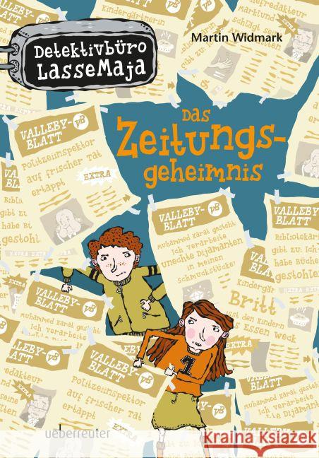 Detektivbüro LasseMaja - Das Zeitungsgeheimnis Widmark, Martin 9783764150693 Ueberreuter