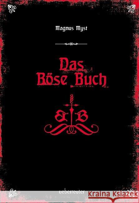 Das Böse Buch Myst, Magnus 9783764151614