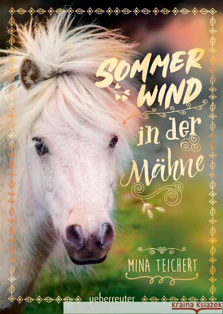 Sommerwind in der Mähne Teichert, Mina 9783764152338