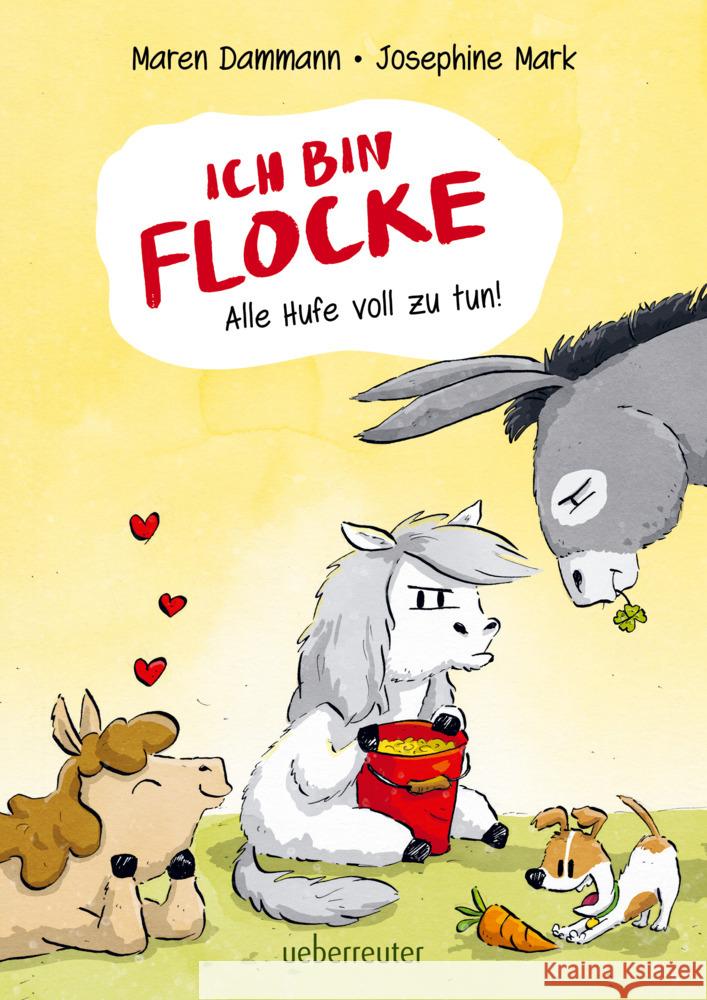 Ich bin Flocke - Alle Hufe voll zu tun! Dammann, Maren 9783764152451 Ueberreuter