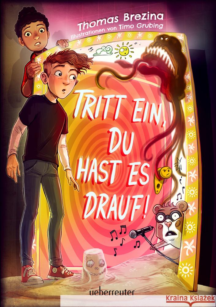 Tritt ein, du hast es drauf! (Tritt ein!, Bd. 3) - Leicht zu lesen: Wendebuch - interaktives Kinderbuch ab 9 Jahren Brezina, Thomas 9783764153182