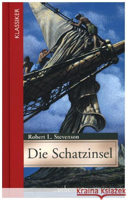 Die Schatzinsel : Jugendgerecht gekürzte Ausgabe Stevenson, Robert Louis 9783764170530