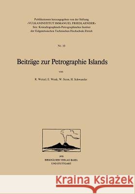 Beiträge Zur Petrographie Islands Wetzel 9783764309510
