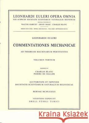 Commentationes Mechanicae Et Astronomicae Ad Physicam Pertinentes Euler, Leonhard 9783764314590 Birkhauser