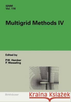 Multigrid Methods IV Hemker, P. W. 9783764350307 Birkhauser