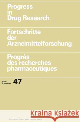 Progress in Drug Research / Fortschritte Der Arzneimittelforschung / Progrès Des Recherches Pharmaceutiques Jucker, Ernst 9783764352998