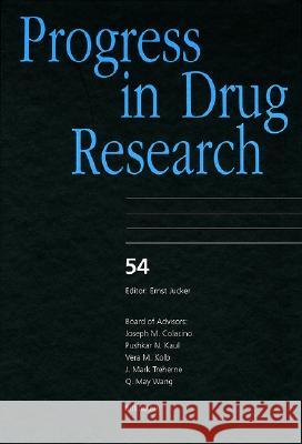 Progress in Drug Research 54 Jucker, Ernest 9783764361136 Birkhauser