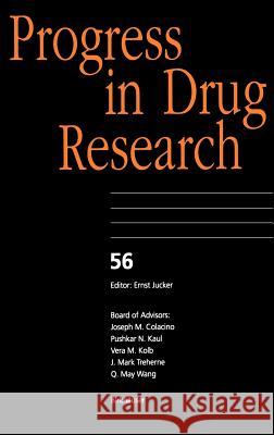 Progress in Drug Research 56 Balawant S. Joshi Pushkar N. Kaul Ernst Jucker 9783764362652 Birkhauser