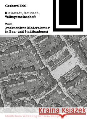 Kleinstadt, Steildach, Volksgemeinschaft: Zum 