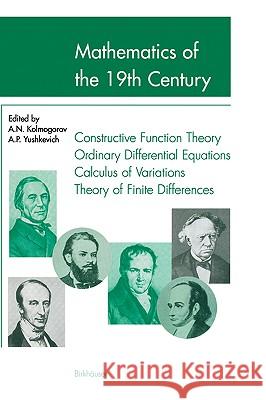 Mathematics of the 19th Century: Mathematical Logic Algebra Number Theory Probability Theory Shenitzer, A. 9783764364427 Birkhauser