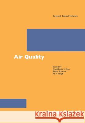 Air Quality Beate P. Thiemann Gandikota V. Rao S. Raman 9783764370053 Birkhauser