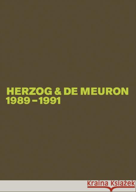 Herzog & de Meuron 1989-1991 Gerhard Mack 9783764373658