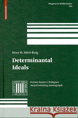 Determinantal Ideals Rosa M. Mir??-Roig 9783764385347 Not Avail