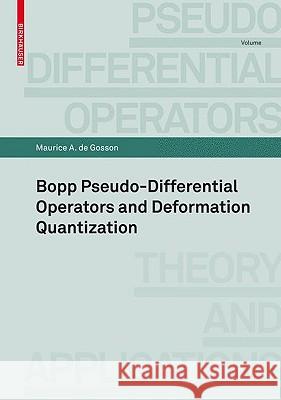 Symplectic Methods in Harmonic Analysis and in Mathematical Physics Maurice A. De Gosson 9783764399917 Birkhauser Basel