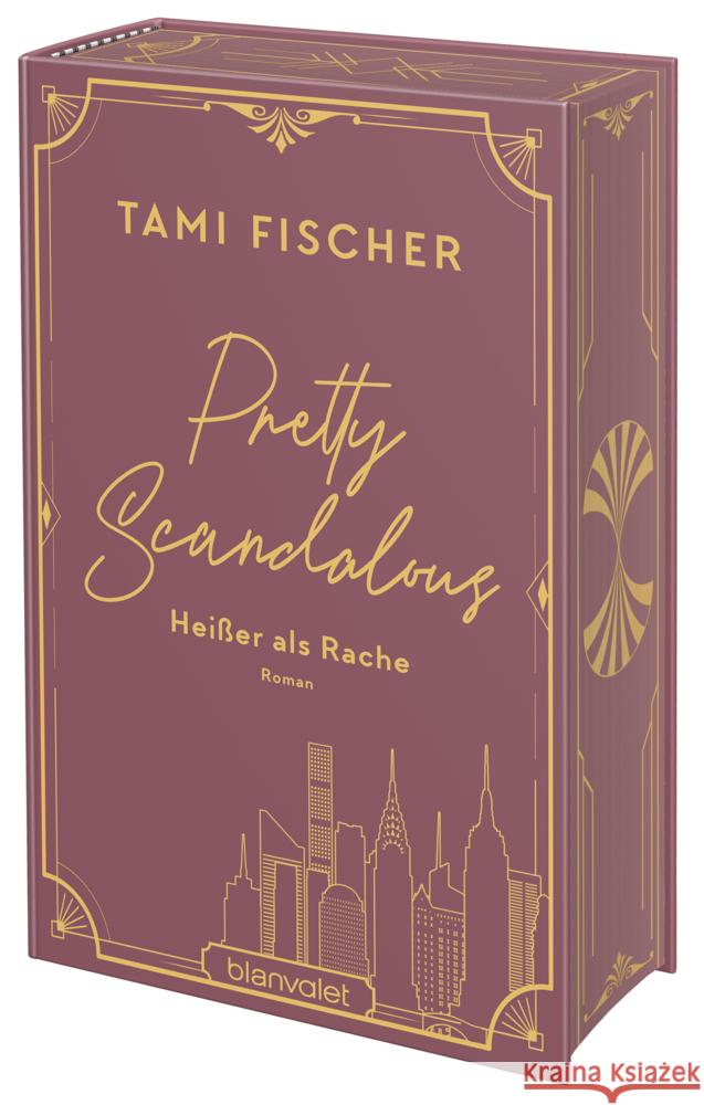 Pretty Scandalous - Heißer als Rache Fischer, Tami 9783764509606
