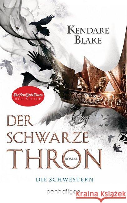 Der Schwarze Thron - Die Schwestern : Roman Blake, Kendare 9783764531447 Penhaligon