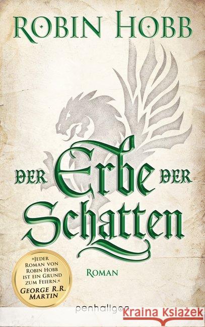 Der Erbe der Schatten : Roman Hobb, Robin 9783764531867 Penhaligon