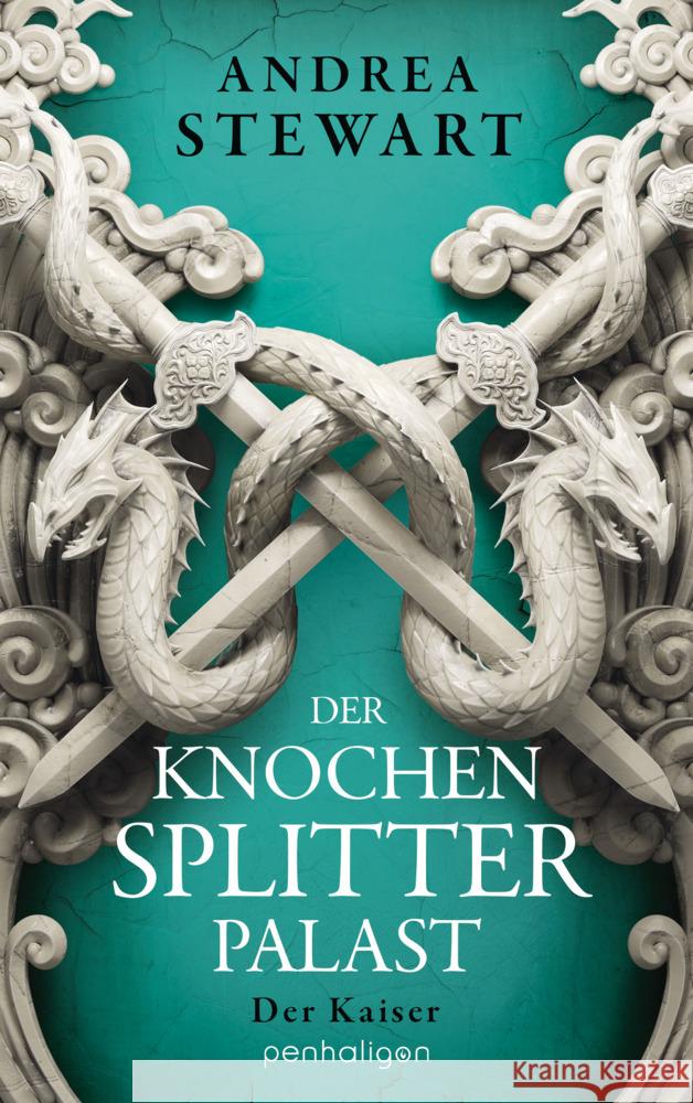 Der Knochensplitterpalast Stewart, Andrea 9783764532611 Penhaligon