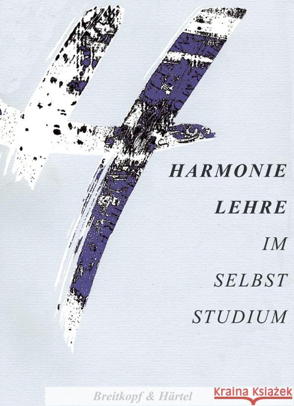 Harmonielehre im Selbststudium Krämer, Thomas   9783765102615 Breitkopf & Härtel