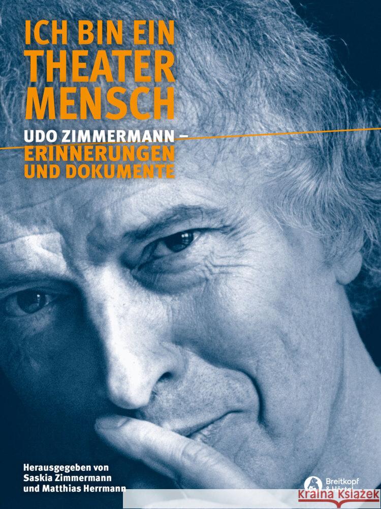 Ich bin ein Theatermensch Zimmermann, Udo 9783765105135