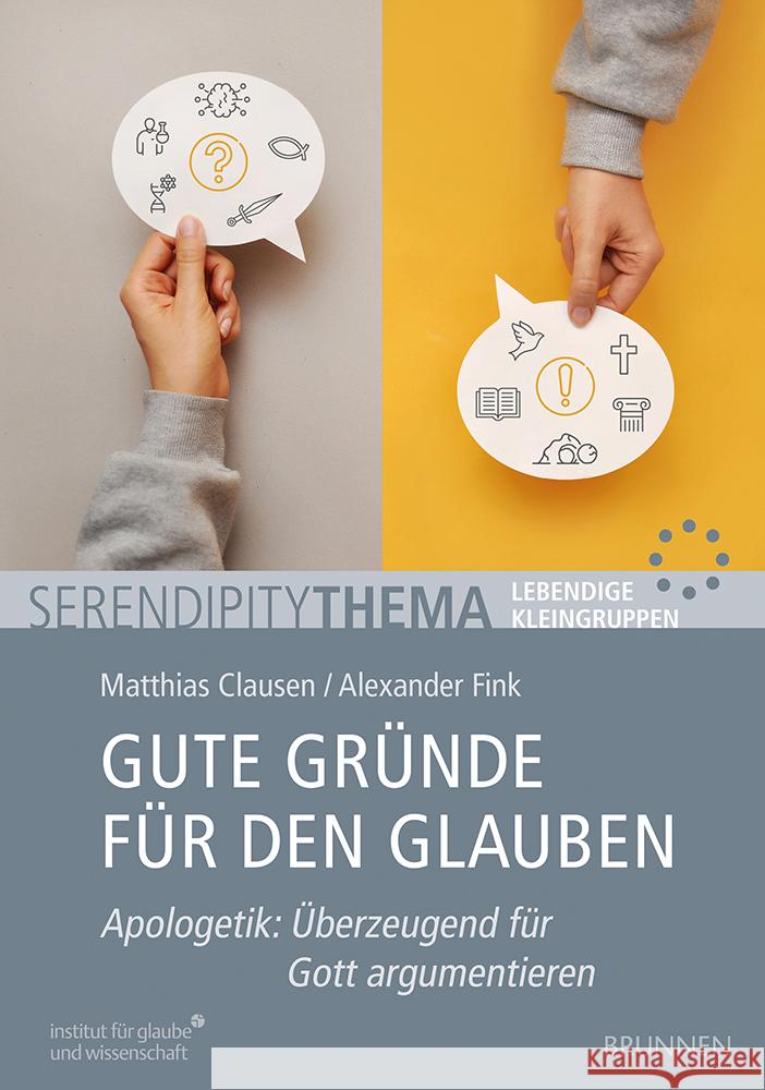 Gute Gründe für den Glauben Clausen, Matthias, Fink, Alexander 9783765508387